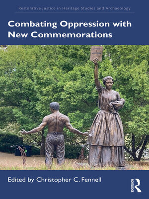 cover image of Combating Oppression with New Commemorations